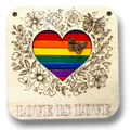 Liebe ist Liebe: Ein handgefertigtes LGBT-Holzbild ca. 20 x 20 cm